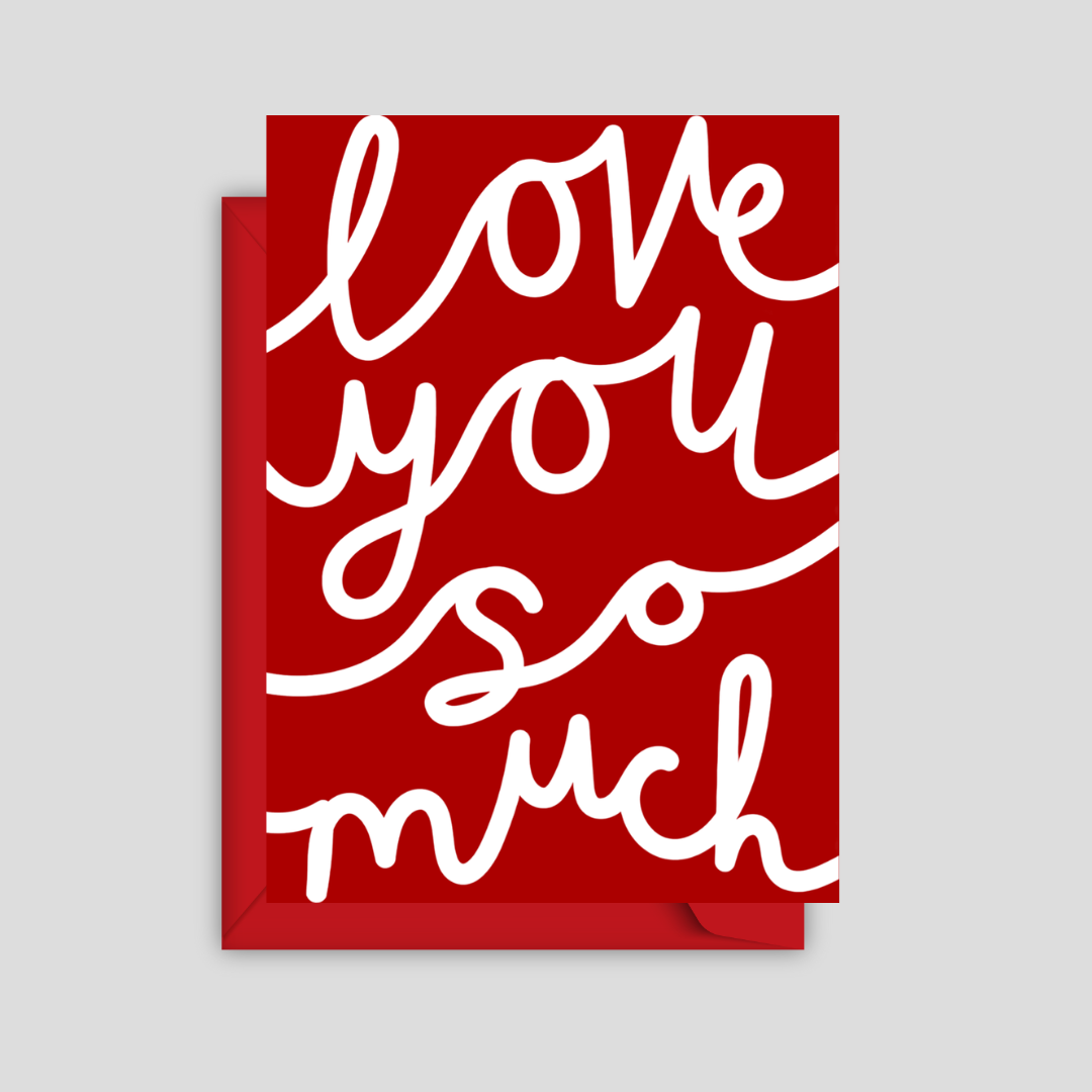 Love You So Much Card (Red)