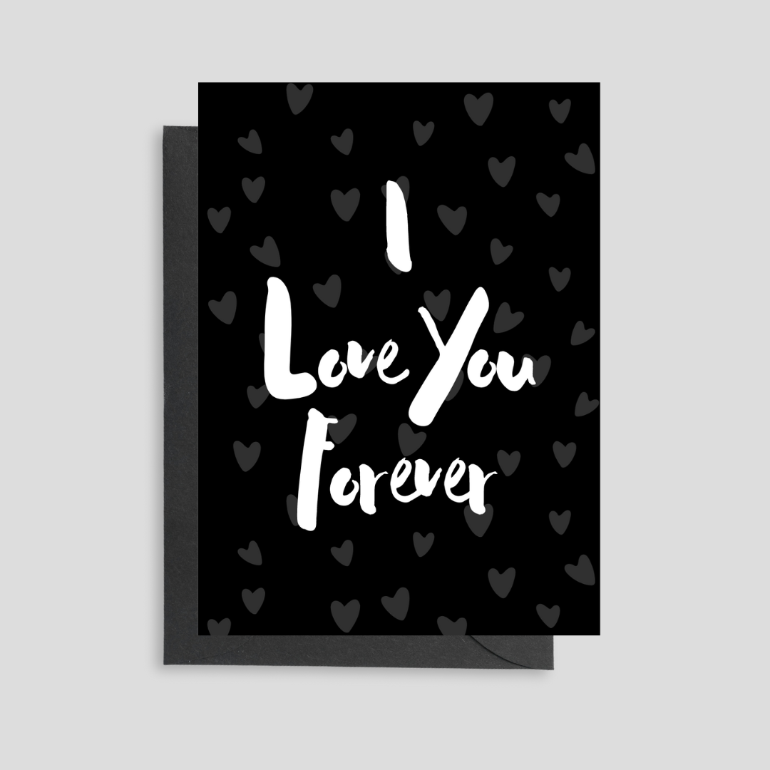 I Love You Forever Card
